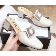 Gucci Heel 6cm Crystal G Slipper Mules White 2019